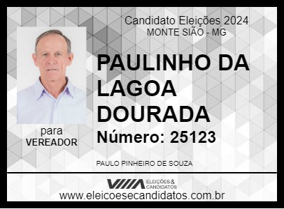 Candidato PAULINHO DA LAGOA DOURADA 2024 - MONTE SIÃO - Eleições