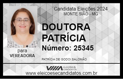 Candidato DOUTORA PATRÍCIA 2024 - MONTE SIÃO - Eleições