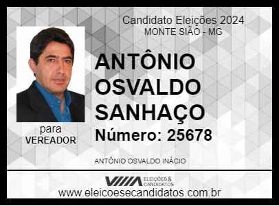 Candidato ANTÔNIO OSVALDO SANHAÇO 2024 - MONTE SIÃO - Eleições