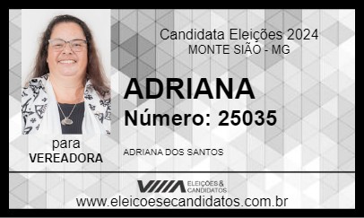 Candidato ADRIANA 2024 - MONTE SIÃO - Eleições