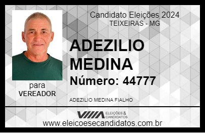 Candidato ADEZILIO MEDINA 2024 - TEIXEIRAS - Eleições