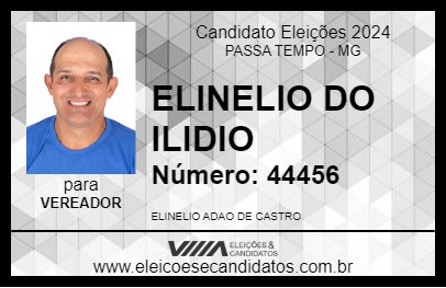 Candidato ELINELIO DO ILIDIO 2024 - PASSA TEMPO - Eleições