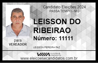 Candidato LEISSON DO RIBEIRAO 2024 - PASSA TEMPO - Eleições