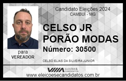 Candidato CELSO JR PORÃO MODAS 2024 - CAMBUÍ - Eleições