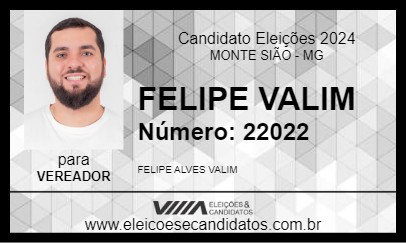 Candidato FELIPE VALIM 2024 - MONTE SIÃO - Eleições