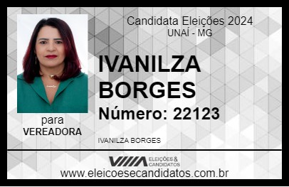 Candidato IVANILZA BORGES (TIA IVANILZA) 2024 - UNAÍ - Eleições