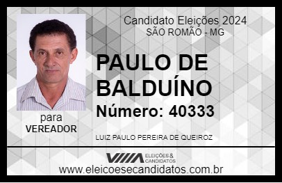 Candidato PAULO DE BALDUÍNO 2024 - SÃO ROMÃO - Eleições