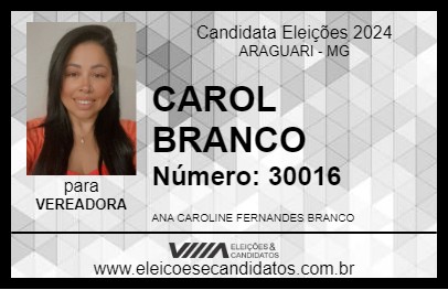 Candidato CAROL BRANCO 2024 - ARAGUARI - Eleições