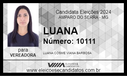 Candidato LUANA 2024 - AMPARO DO SERRA - Eleições