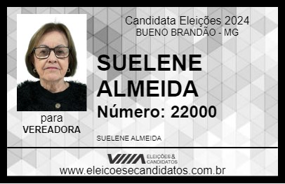 Candidato SUELENE ALMEIDA 2024 - BUENO BRANDÃO - Eleições