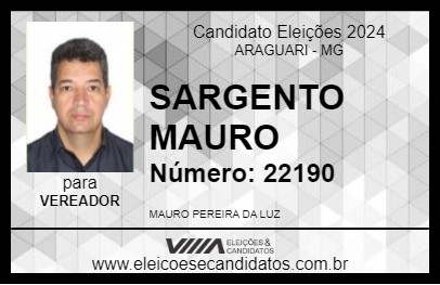 Candidato SARGENTO MAURO 2024 - ARAGUARI - Eleições