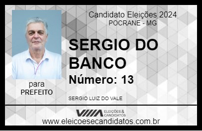 Candidato SERGIO DO BANCO 2024 - POCRANE - Eleições