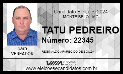 Candidato TATU PEDREIRO 2024 - MONTE BELO - Eleições