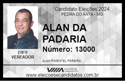 Candidato ALAN DA PADARIA 2024 - PEDRA DO ANTA - Eleições