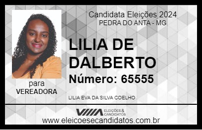 Candidato LILIA DE DALBERTO 2024 - PEDRA DO ANTA - Eleições