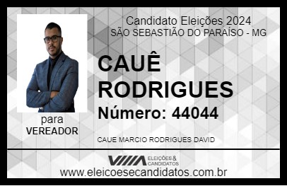 Candidato CAUÊ RODRIGUES 2024 - SÃO SEBASTIÃO DO PARAÍSO - Eleições