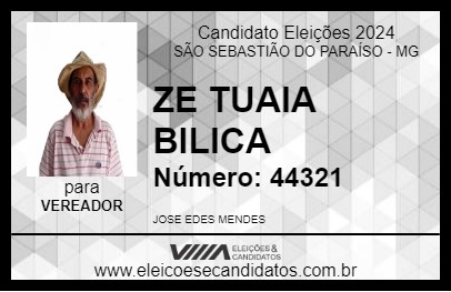 Candidato ZE TUAIA BILICA 2024 - SÃO SEBASTIÃO DO PARAÍSO - Eleições