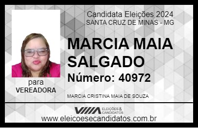 Candidato MARCIA MAIA SALGADO 2024 - SANTA CRUZ DE MINAS - Eleições