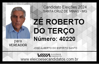 Candidato ZÉ ROBERTO DO TERÇO 2024 - SANTA CRUZ DE MINAS - Eleições