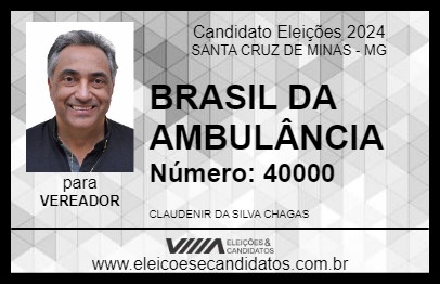 Candidato BRASIL DA AMBULÂNCIA 2024 - SANTA CRUZ DE MINAS - Eleições