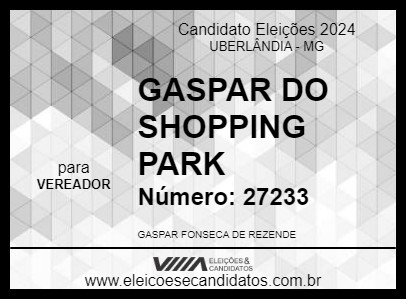 Candidato GASPAR DO SHOPPING PARK 2024 - UBERLÂNDIA - Eleições