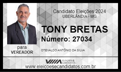 Candidato TONY BRETAS 2024 - UBERLÂNDIA - Eleições