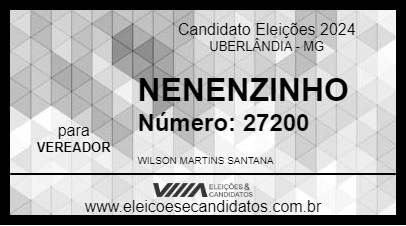 Candidato NENENZINHO 2024 - UBERLÂNDIA - Eleições