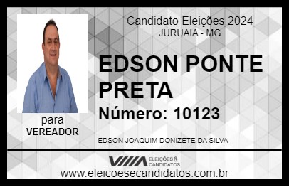 Candidato EDSON PONTE PRETA 2024 - JURUAIA - Eleições