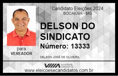 Candidato DELSON DO SINDICATO 2024 - BOCAIÚVA - Eleições