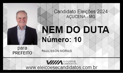 Candidato NEM DO DUTA 2024 - AÇUCENA - Eleições