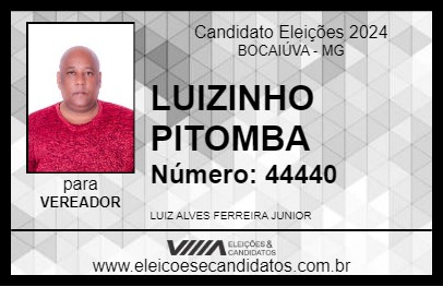 Candidato LUIZINHO PITOMBA 2024 - BOCAIÚVA - Eleições