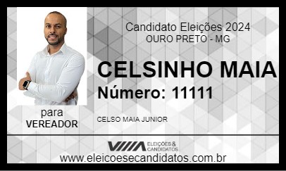 Candidato CELSINHO MAIA 2024 - OURO PRETO - Eleições