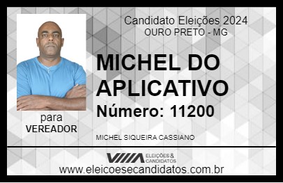 Candidato MICHEL DO APLICATIVO 2024 - OURO PRETO - Eleições