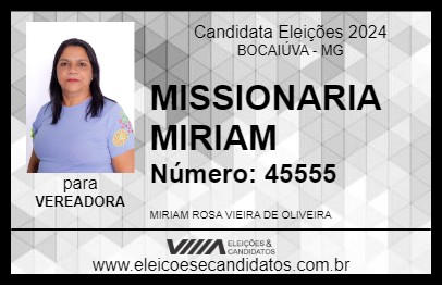 Candidato MISSIONARIA MIRIAM 2024 - BOCAIÚVA - Eleições