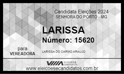 Candidato LARISSA 2024 - SENHORA DO PORTO - Eleições