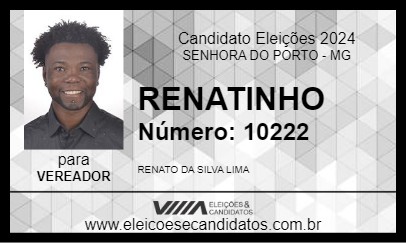 Candidato RENATINHO 2024 - SENHORA DO PORTO - Eleições