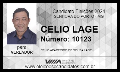 Candidato CELIO LAGE 2024 - SENHORA DO PORTO - Eleições