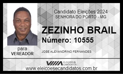 Candidato ZEZINHO BRASIL 2024 - SENHORA DO PORTO - Eleições