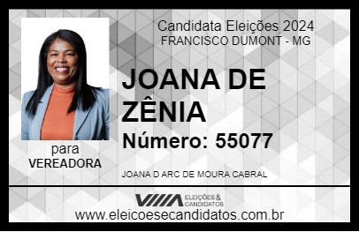 Candidato JOANA DE ZÊNIA 2024 - FRANCISCO DUMONT - Eleições