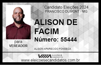 Candidato ALISON DE FACIM 2024 - FRANCISCO DUMONT - Eleições