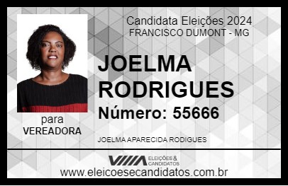 Candidato JOELMA RODRIGUES 2024 - FRANCISCO DUMONT - Eleições