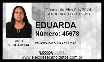 Candidato EDUARDA 2024 - SENHORA DO PORTO - Eleições