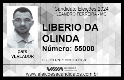 Candidato LIBERIO DA OLINDA 2024 - LEANDRO FERREIRA - Eleições