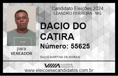 Candidato DACIO DO CATIRA 2024 - LEANDRO FERREIRA - Eleições