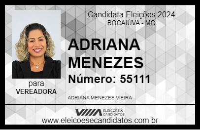 Candidato ADRIANA MENEZES 2024 - BOCAIÚVA - Eleições