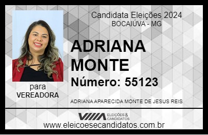 Candidato ADRIANA MONTE 2024 - BOCAIÚVA - Eleições