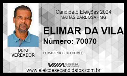 Candidato ELIMAR DA VILA 2024 - MATIAS BARBOSA - Eleições