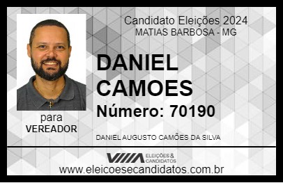 Candidato DANIEL CAMOES 2024 - MATIAS BARBOSA - Eleições