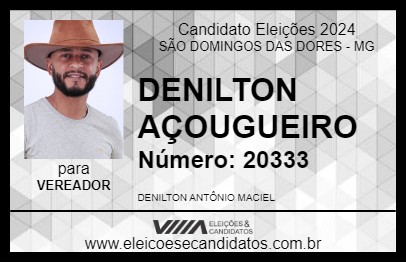 Candidato DENILTON AÇOUGUEIRO 2024 - SÃO DOMINGOS DAS DORES - Eleições