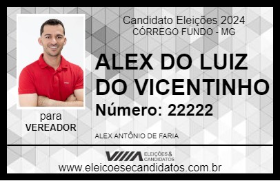 Candidato ALEX DO LUIZ DO VICENTINHO 2024 - CÓRREGO FUNDO - Eleições